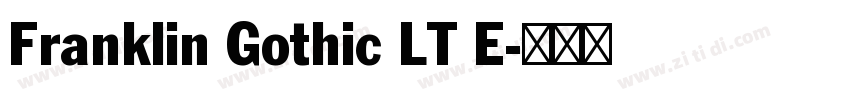 Franklin Gothic LT E字体转换